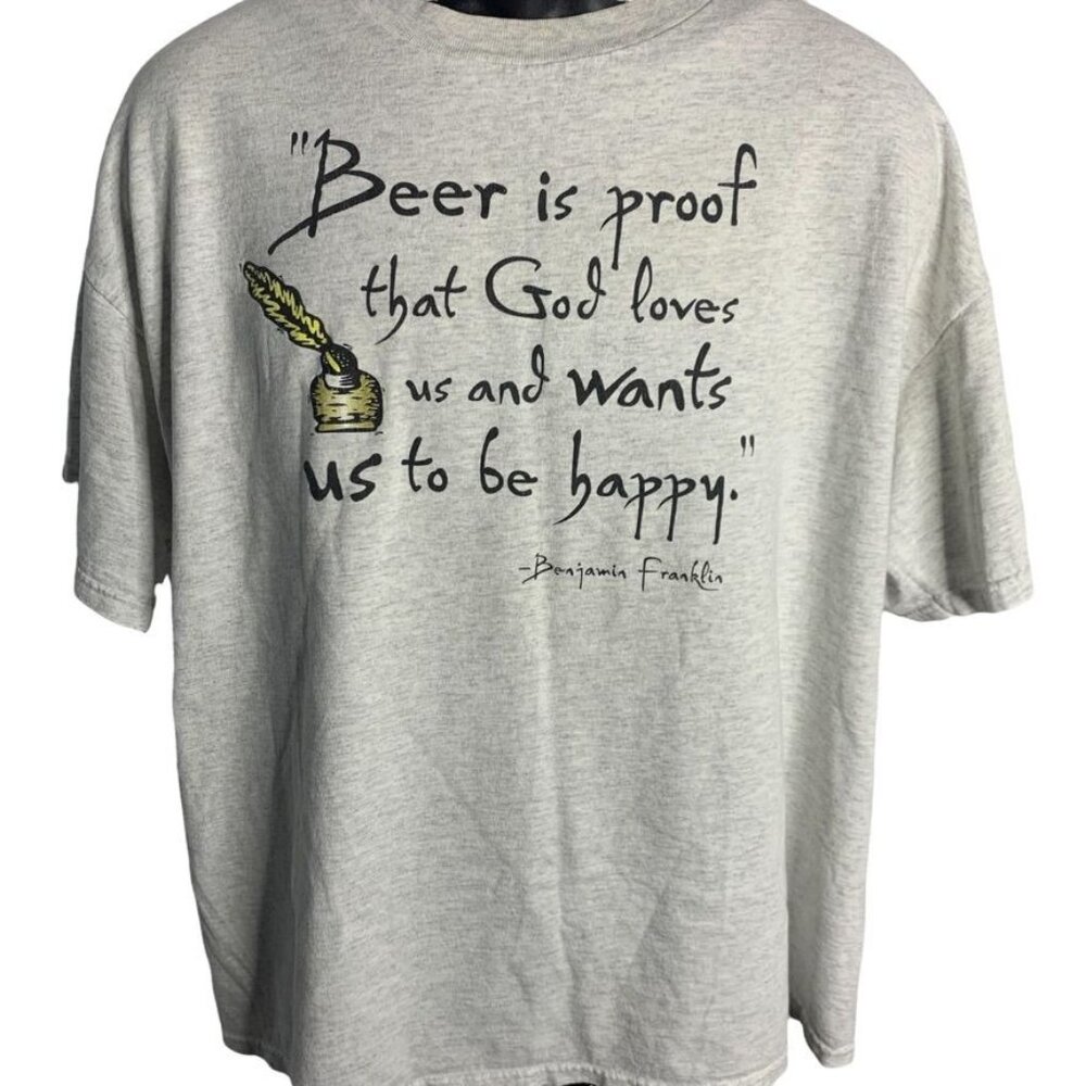 Mens Beer Is Proof That God Loves Us And Wants Us To Be Happy Shirt Sz XL